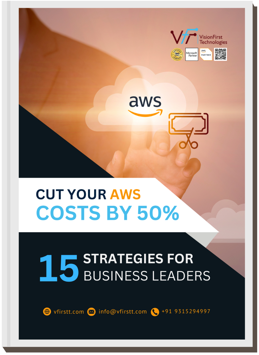 Download your AWS Cost Saving Ebook - VisionFirst Technologies