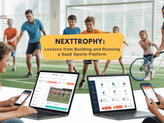 Nexttrophy: Lessons from Building and Running a SaaS Sports Platform