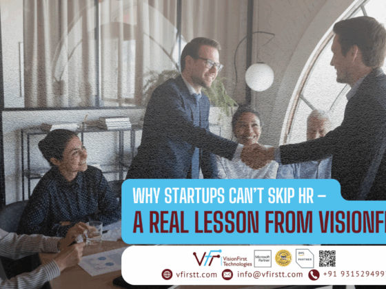 Why Startups Can’t Skip HR – A Real Lesson from VisionFirst